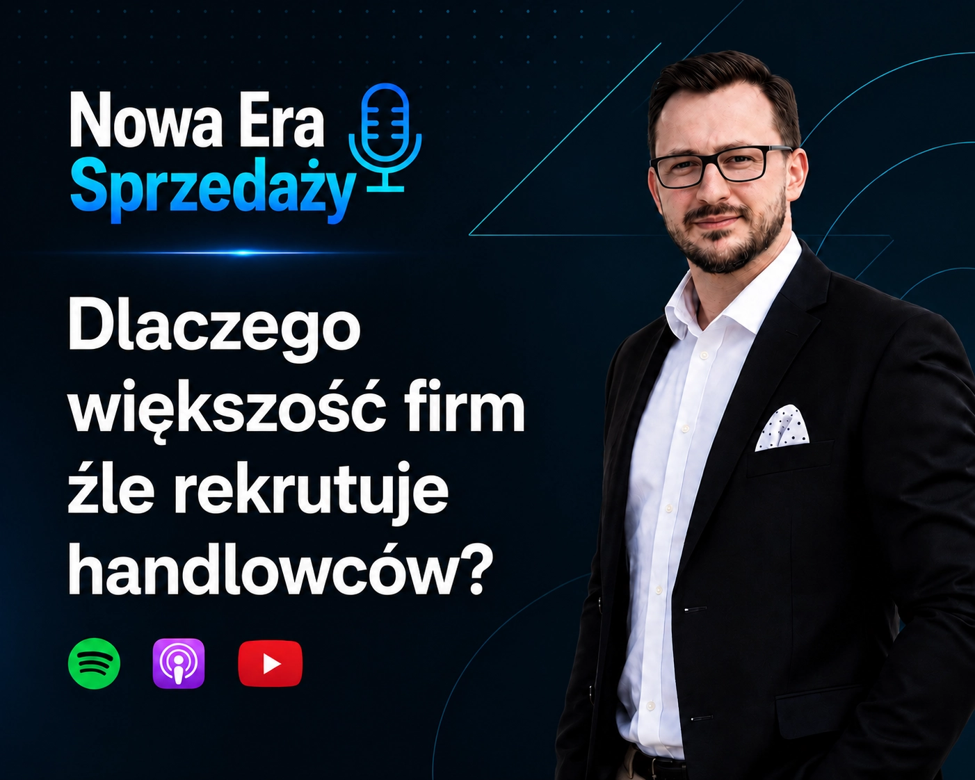 Dlaczego większość firm źle rekrutuje handlowców? Podcast o rekrutacji handlowców B2B
